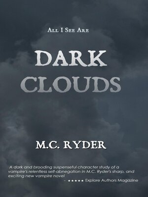 cover image of All I See Are Dark Clouds